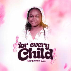 For Every Child